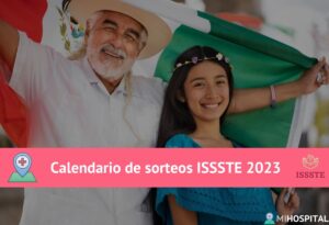 Calendario de sorteos ISSSTE 2023