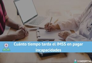 Cuánto tiempo tarda el IMSS en pagar incapacidades