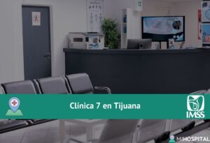 Clínica 7 en Tijuana