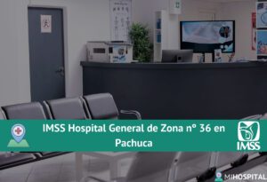 IMSS Hospital General de Zona nº 36 en Pachuca