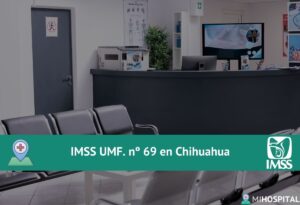 IMSS UMF. nº 69 en Chihuahua