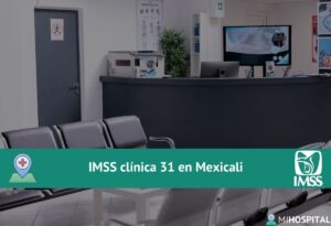 IMSS clínica 31 en Mexicali