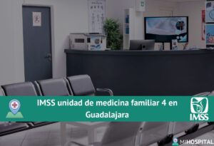 IMSS unidad de medicina familiar 4 en Guadalajara